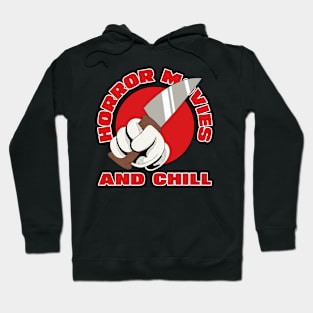 Horror Movies and Chills Hoodie